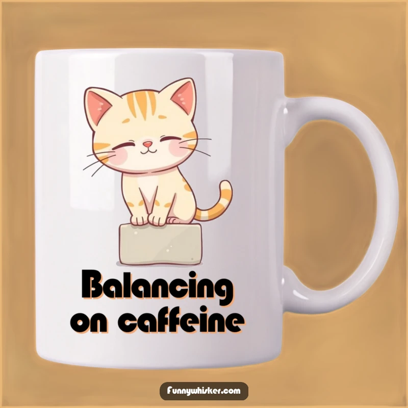 Funny Cat Balance Mug - Whisker Acrobatics, Precarious Funnies Funny Gift