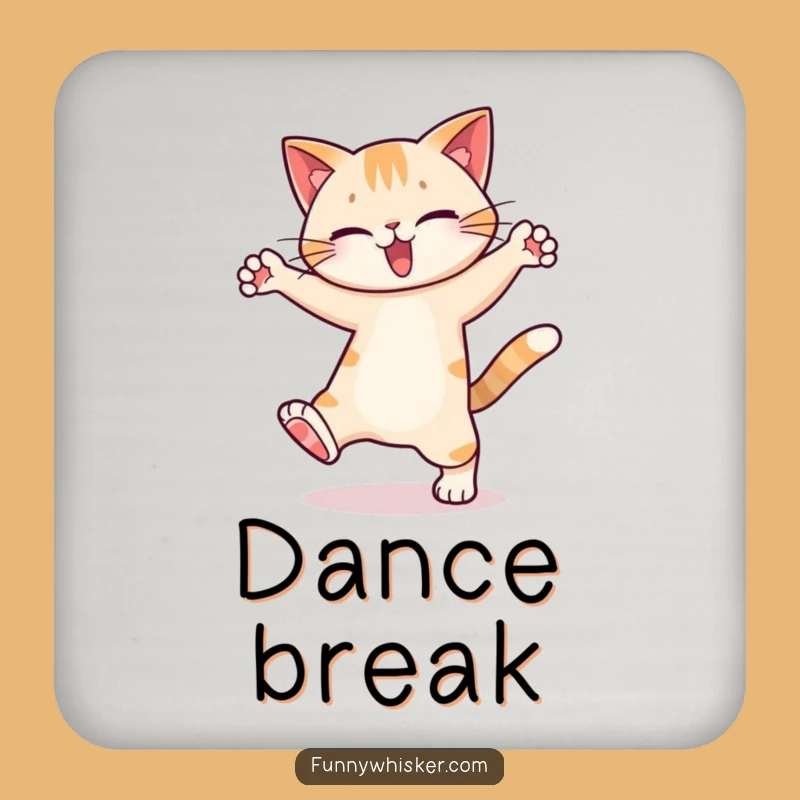 Funny Dancing Cat Coaster: Protect Your Moves - Quirky Gift!