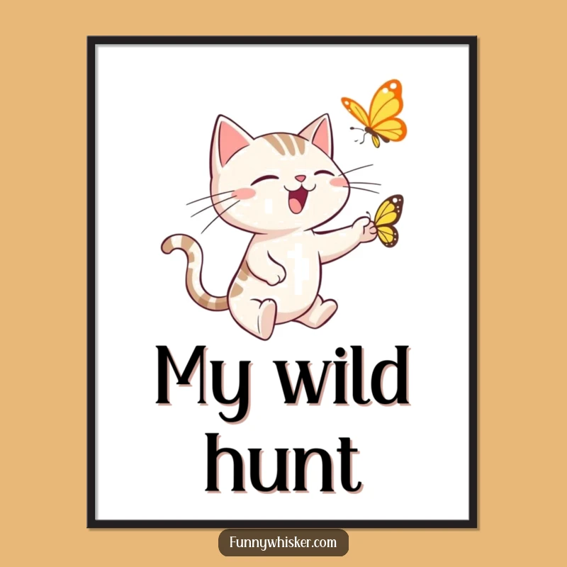 Funny Cat Poster: Spiky Whiskers Butterfly Chase Joyful Wall Art