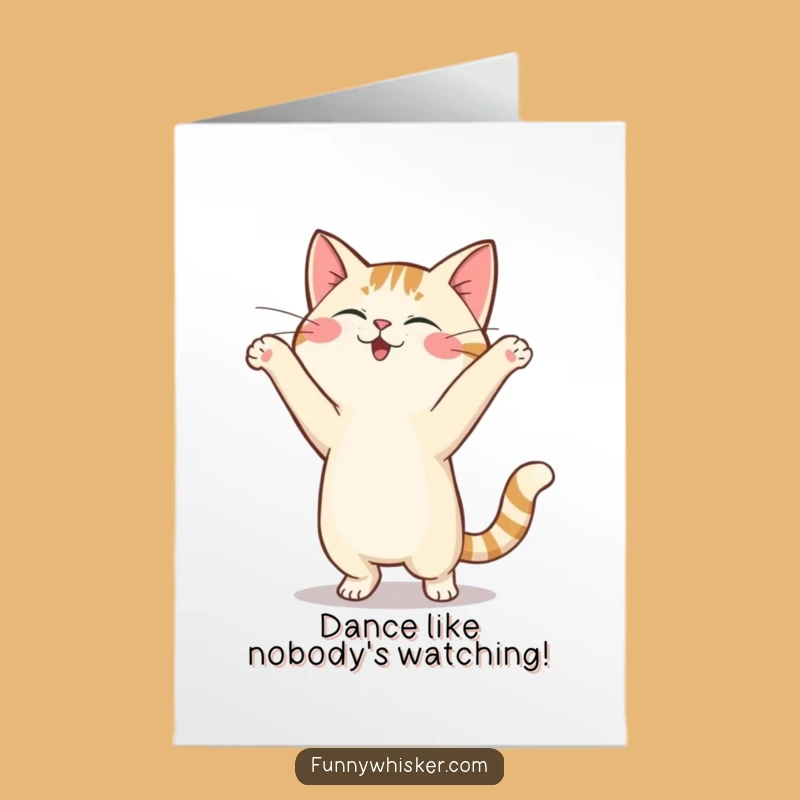Free Printable Birthday Card: Silly Dancing Cat Whiskers Grooving