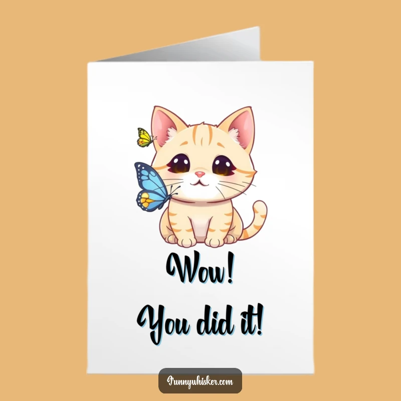 Free Printable Cat Card: Surprised Whiskers Congratulate Butterfly Moment