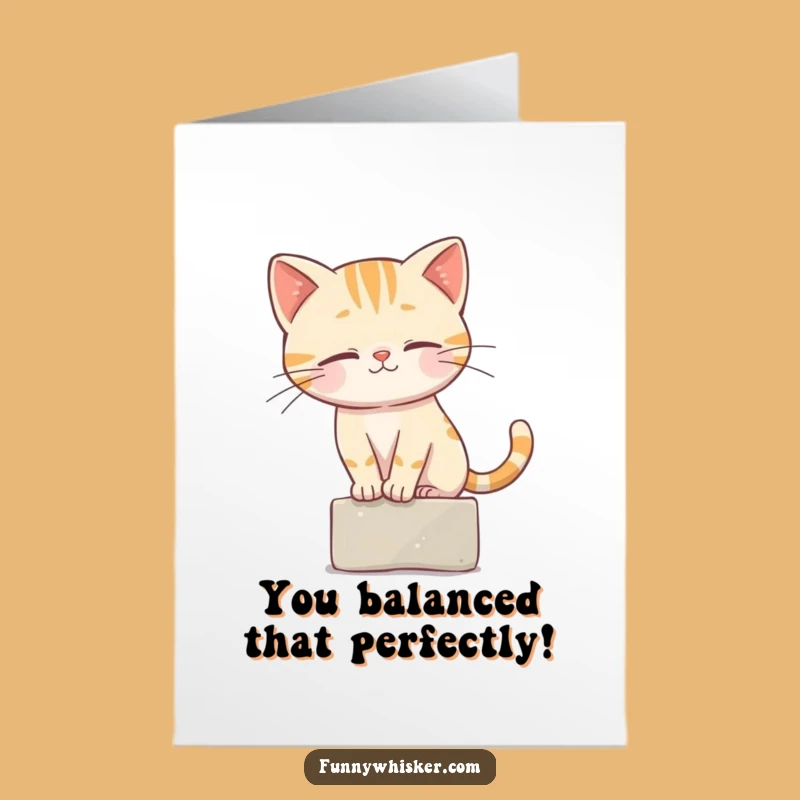 Free Printable Congrats Card: Cat Balances on Ledge - Funny Downloadable