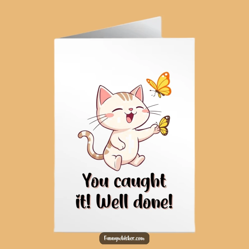 Free Printable Congrats Card: Funny Cat Butterfly Chase, Perfect Downloadable Gift