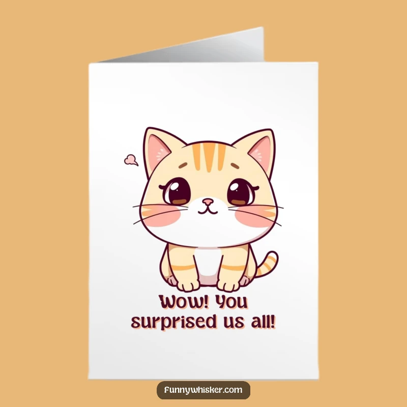 Printable Congratulations Card: Surprised Cat Reaction for a Funny Downloadable Gift