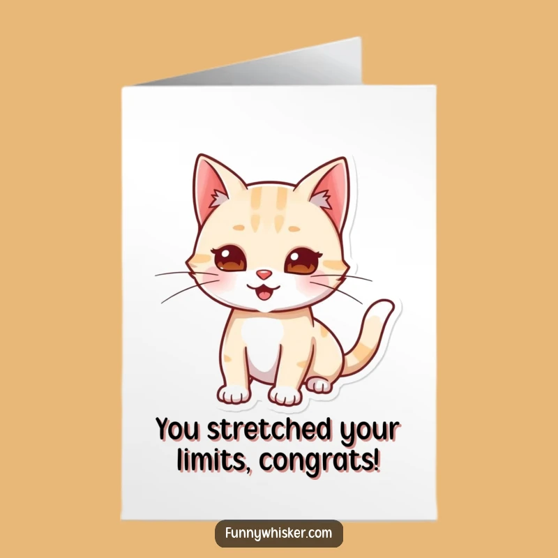 Congrats Free Printable Card: Playful Cat Stretch Downloadable for Success