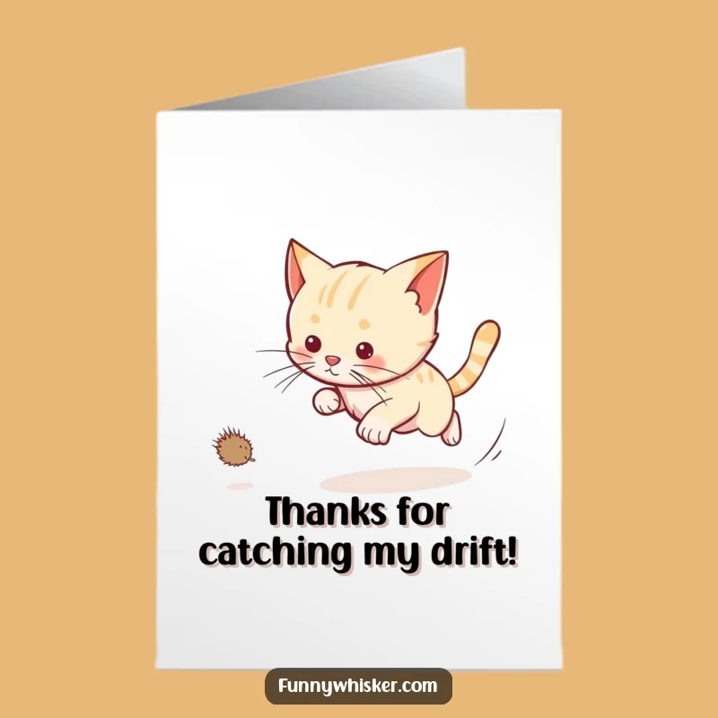 Free Printable Thank You Card: Cat's Dust Hunt - Playful Funny Downloadable Gift of Thanks