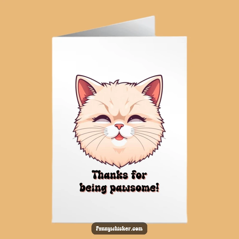 Free Printable Thank You Card: Fluffy Cat Whiskers! Funny Downloadable Appreciation for Any Occasion