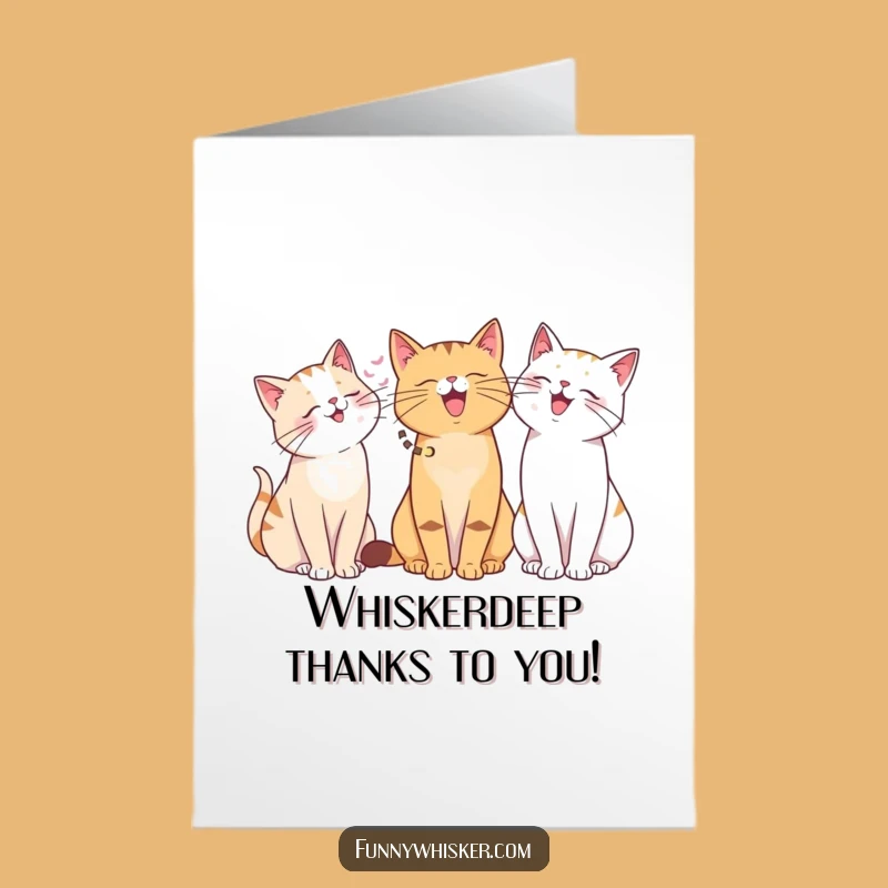 Funny Free Printable Thank You Card: Whisker Giggle Cats, Thoughtful Downloadable Appreciation Gift