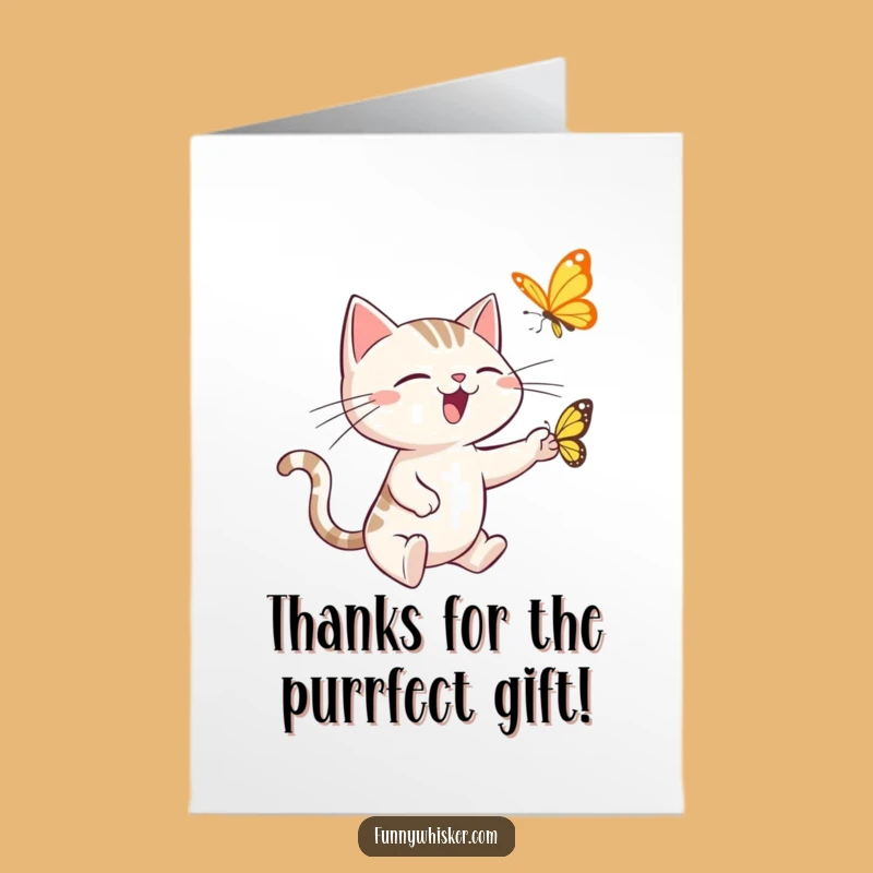 Free Printable Thank You Card: Humorous Cat Butterfly Pursuit, Downloadable Art