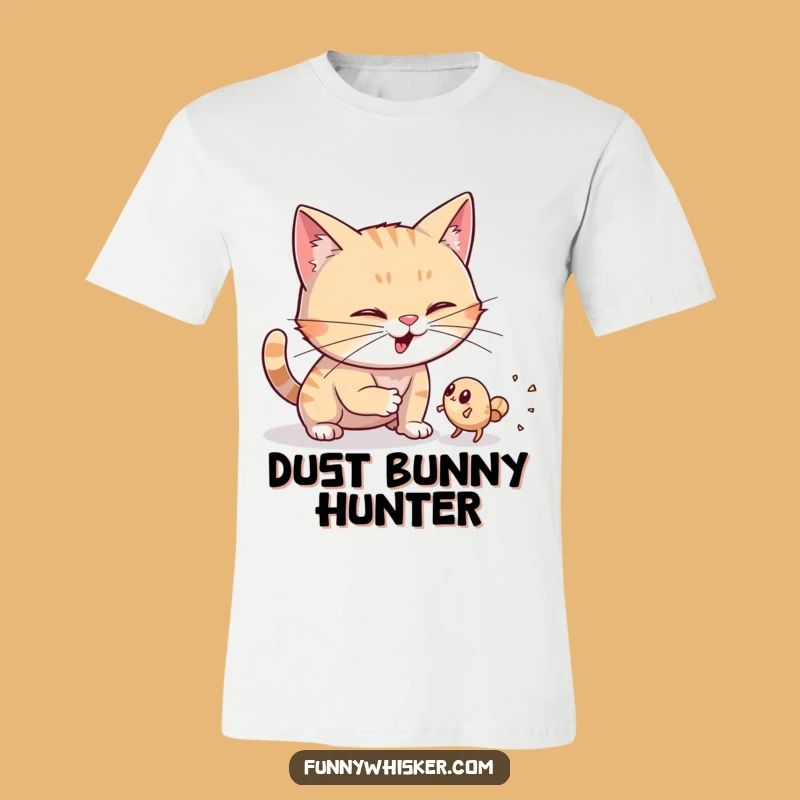 Funny Dust Bunny Hunter Cat T-Shirt: Wiggling Whiskers, Ideal Funny Gift